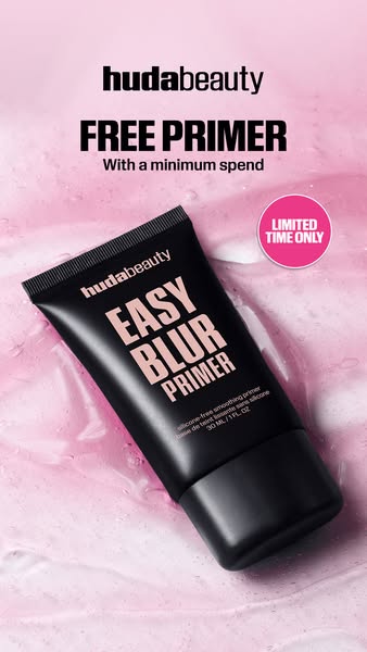 This image ad promotes Huda Beauty's Easy Blur Primer, offering a free primer with a minimum spend, and it's for