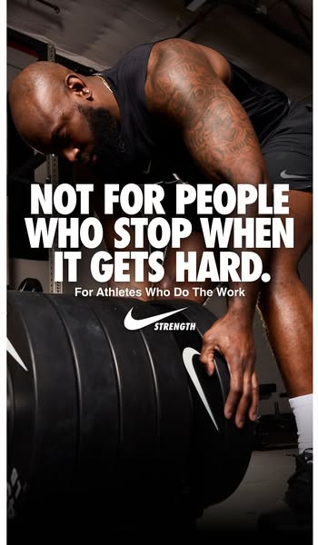 This ad from Nike features a muscular man lifting weights and contains motivational text that aims to inspire.