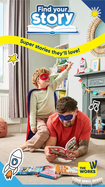 An ad shows an image of a father and son in superhero masks reading books from The Works. The ad encourages viewers to f