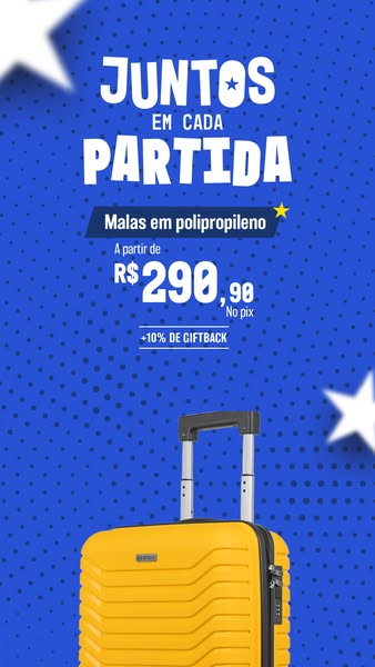 This image ad is for polypropylene suitcases. The ad features text stating, “Together in every game” and a price of R$ 2