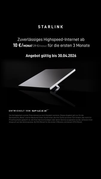 The ad promotes Starlink internet, highlighting a special offer of 10 €/MONAT for the first 3 months, after which the pr