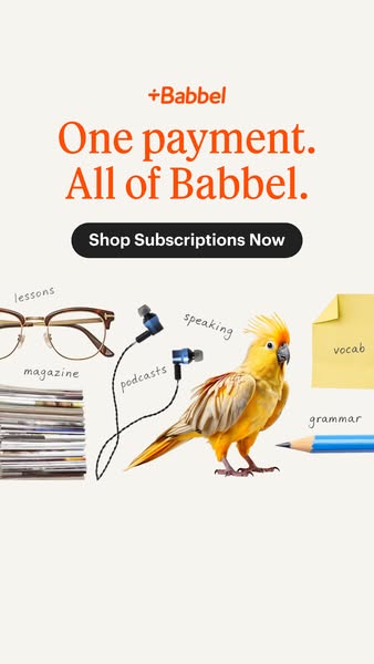 This image ad for Babbel promotes its language learning subscriptions. The ad features a variety of objects associated w