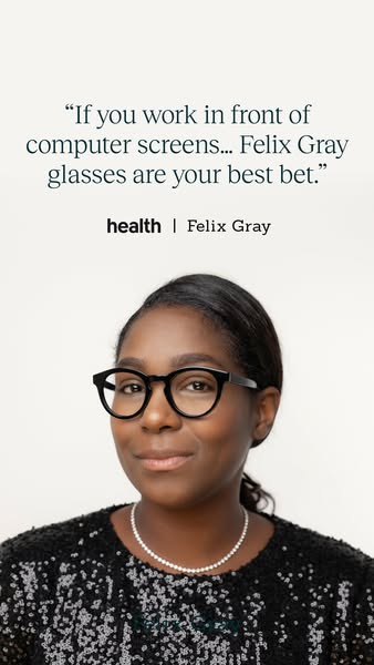 This image ad features a quote from health.com saying that Felix Gray glasses are the best bet for those who work in fro