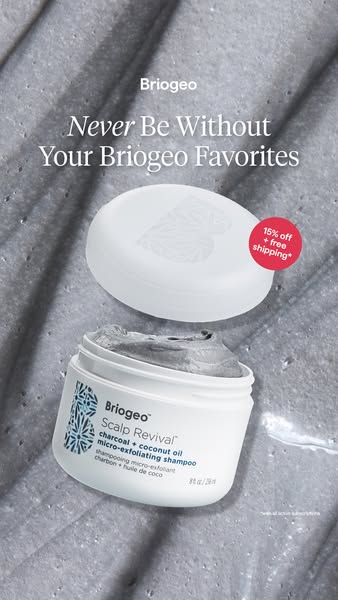 This ad promotes Briogeo's Scalp Revival charcoal + coconut oil micro-exfoliating shampoo. It features a visually ap