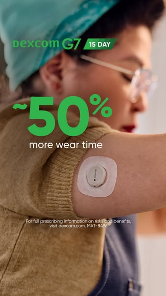 This ad showcases the Dexcom G7 continuous glucose monitoring system, emphasizing its extended 15-day wear time. The ima