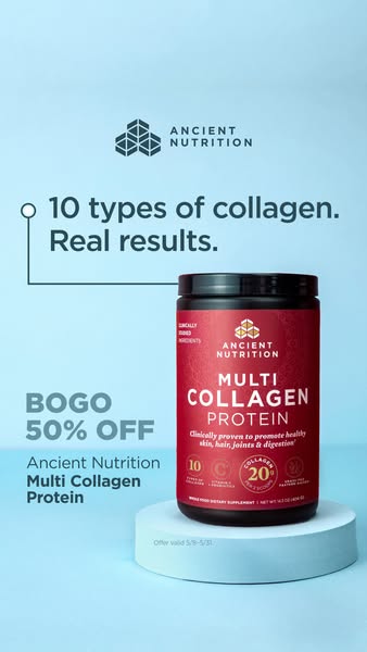This image ad for Ancient Nutrition Multi Collagen Protein highlights the product's key features, benefits, and a li