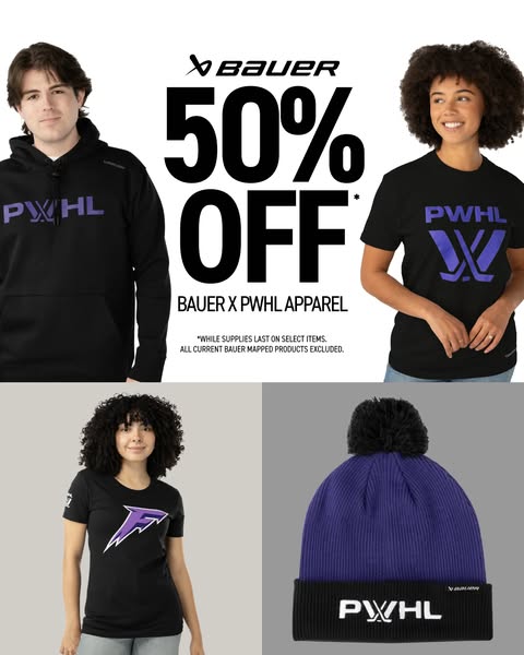 The ad showcases Bauer x PWHL apparel, including a hoodie, t-shirts, and a beanie. It features diverse models wearing th