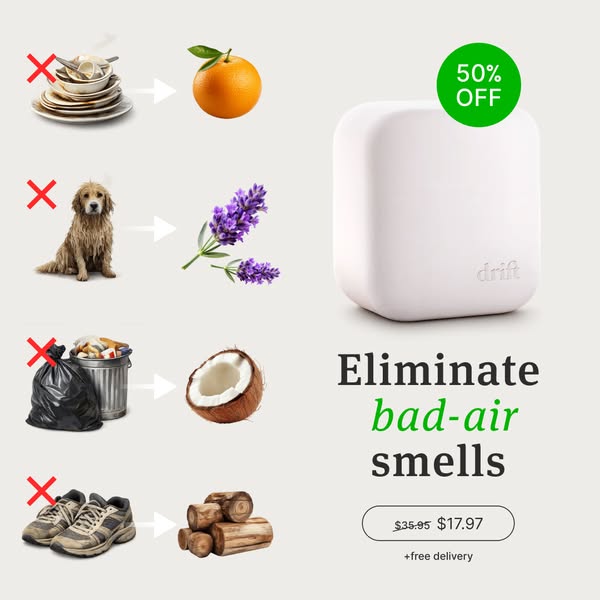 The ad is for Drift air fresheners that eliminate bad air smells. The ad uses a visual comparison to highlight common ba