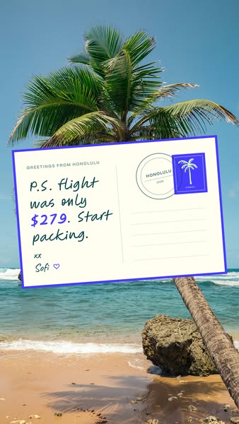 This ad promotes affordable flights to Honolulu. It uses the visual of a postcard with a handwritten font on top of a be