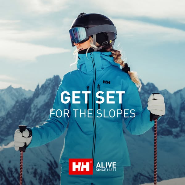 This ad showcases a woman dressed in Helly Hansen outerwear against a snowy mountain backdrop. The ad's tagline enco