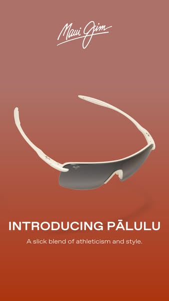 This ad introduces Maui Jim's Pālulu sunglasses, highlighting their blend of athleticism and style. The ad features 