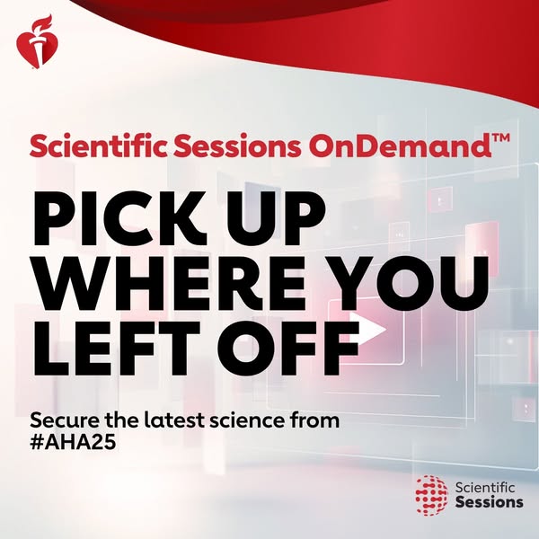 This is an image ad for Scientific Sessions OnDemand™, encouraging viewers to pick up where they left off and secure the