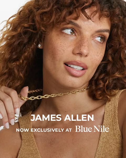 This ad features a close-up of a woman wearing a gold necklace from James Allen. The ad promotes the fact that James All
