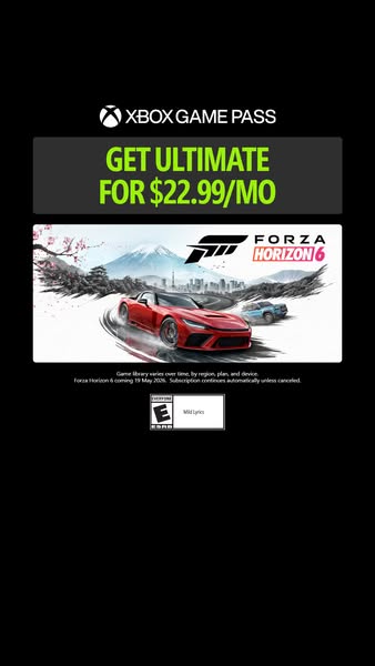 This ad is for the Xbox Game Pass Ultimate, which allows access to a library of games. The ad highlights Forza Horizon 6