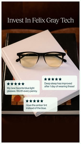 This ad uses several customer testimonials to showcase the benefits of Felix Gray blue light glasses, highlighting impro