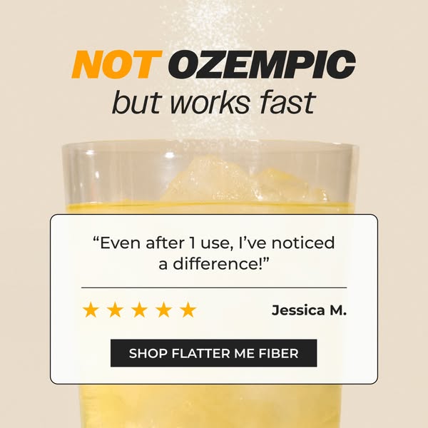 The ad features a drink with ice cubes. The ad copy suggests that the fiber supplement helps to get flatter stomach in a