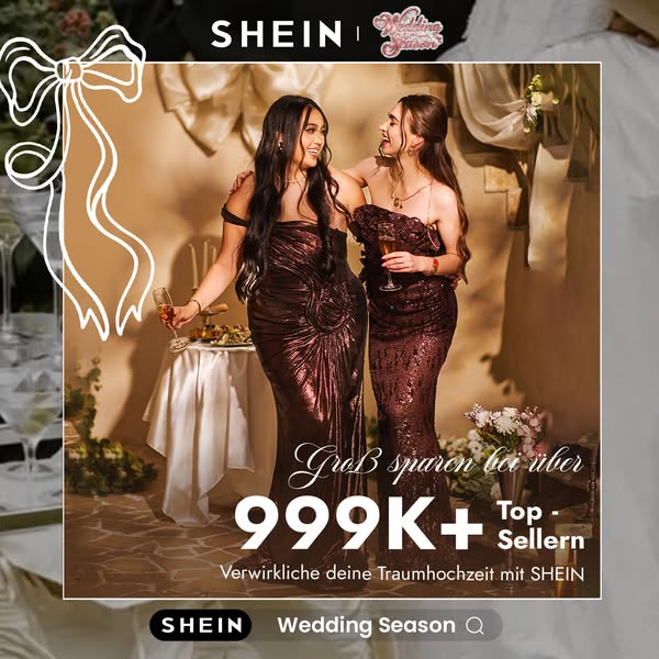 This image ad promotes Shein's wedding season collection, featuring two women in elegant gowns, highlighting savings