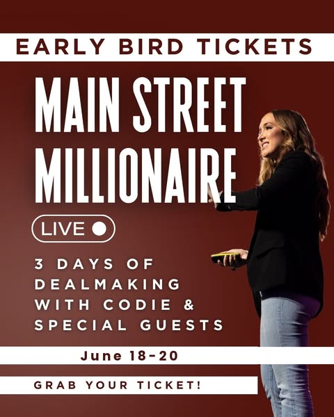 This image promotes a live event called "Main Street Millionaire" from June 18-20. It targets individuals inte