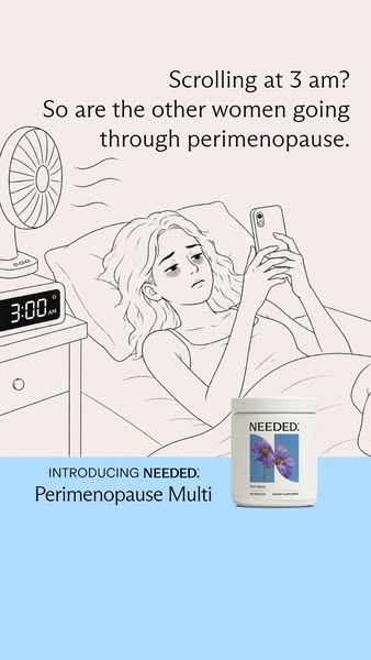 This ad for Needed: Perimenopause Multi features a cartoon of a woman in bed at 3 AM, scrolling on her phone, with the t