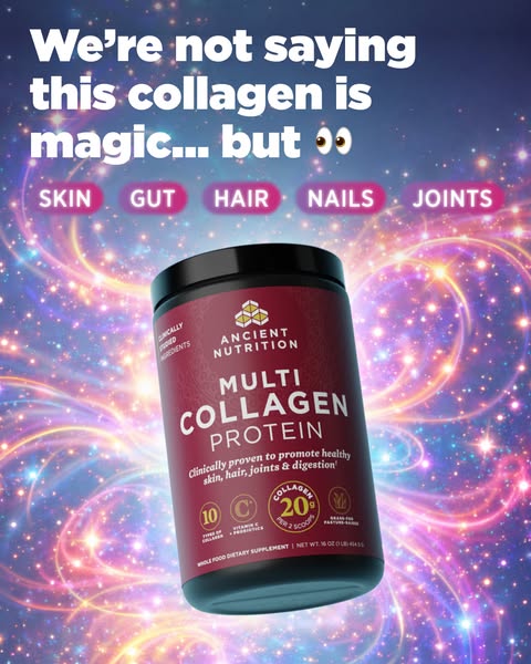 An advertisement for Ancient Nutrition Multi Collagen Protein, showcasing the benefits of collagen for skin, gut, hair, 