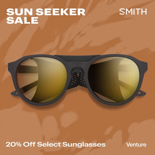This image ad promotes a sale on sunglasses by Smith. It features the sunglasses in the center, with the brand name in t
