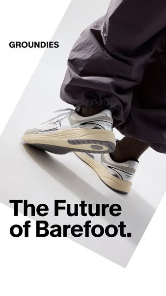 This ad for Groundies promotes the idea of the future of barefoot technology and highlights their shoes. The ad features