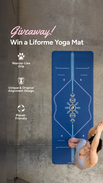 This image ad promotes a giveaway for a Liforme Yoga Mat, highlighting its warrior-like grip, unique alignment design, a