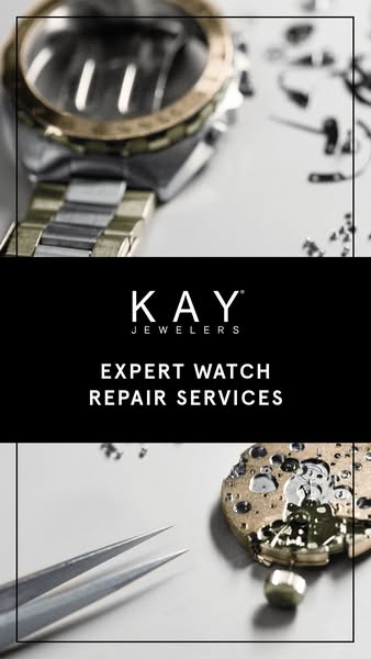 This ad for Kay Jewelers promotes their expert watch repair services. The image features close-up shots of watch compone