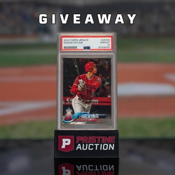 This image ad promotes a giveaway for a 2018 Topps Update Shohei Ohtani baseball card graded GEM MT 10 by PSA, hosted by