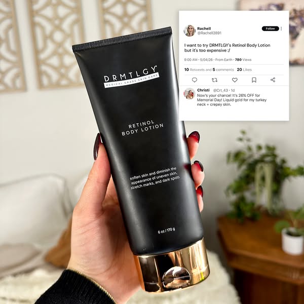 This image ad features DRMTLGY's Retinol Body Lotion, using social proof by showcasing positive tweets to build cred