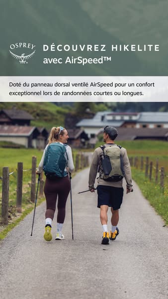 This ad for Osprey's Hikelite backpack highlights its comfort and suitability for both short and long hikes. The ad 