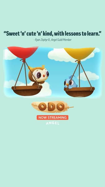 An ad for the animated series ODO currently streaming on Angel. The ad features cartoon characters and a quote from Ryan