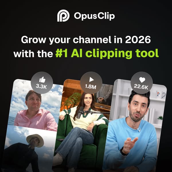 This image ad for Opus Clip highlights the product as the #1 AI clipping tool to grow your channel in 2026. It features 