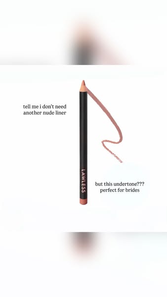 This ad shows the Lawless nude liner in a minimalistic aesthetic and calls out that the undertone is perfect for brides.