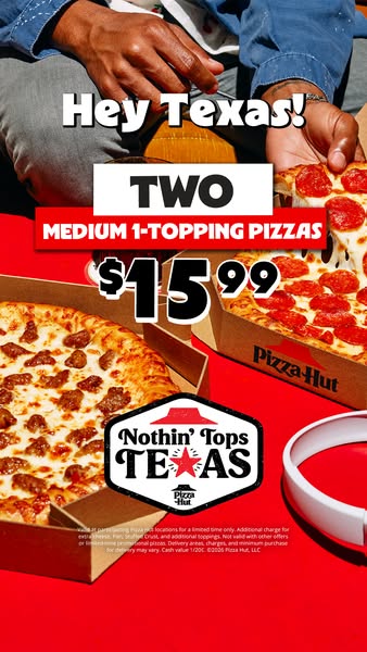 This image ad showcases an offer for two medium 1-topping pizzas from Pizza Hut, specifically targeting customers in Tex