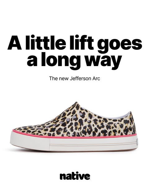 This ad showcases a leopard print pair of Native shoes. The focus of the ad is on the brand's new Jefferson Arc shoe