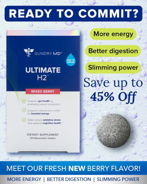 An image ad promoting Gundry MD Ultimate H2 Mixed Berry dietary supplement tablets, highlighting benefits such as increa