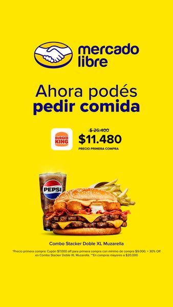 This is an image ad for Burger King, offering a discount for first-time Mercado Libre customers who order a Combo Stacke