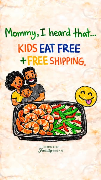 This image ad promotes Home Chef Family Menu options with an offer of free kids meals and free shipping. The ad uses a h