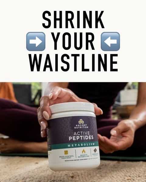 This image ad for Ancient Nutrition's Active Peptides Metabolism promotes the product's ability to help users sh
