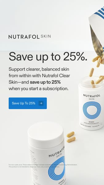 This ad promotes Nutrafol Clear Skin, a product that supports clearer, balanced skin from within. It offers a discount o