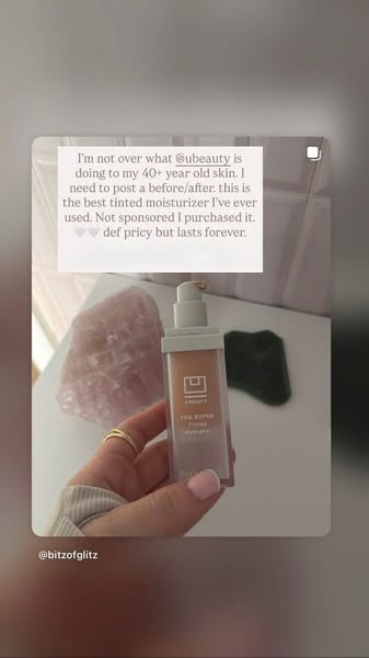 An ad featuring U Beauty's tinted moisturizer is displayed through a customer testimonial, sharing enthusiasm for it