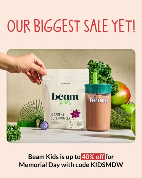 This ad promotes Beam Kids Greens Superpowder with a 40% off deal for Memorial Day using code KIDSMDW. The image shows t