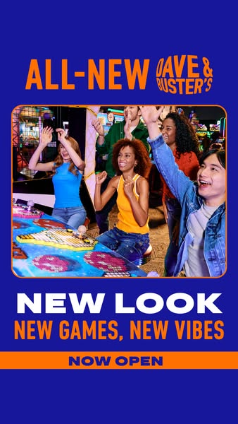 This ad for Dave & Buster's promotes a new look, games, and vibes at their establishment. It's designed to c