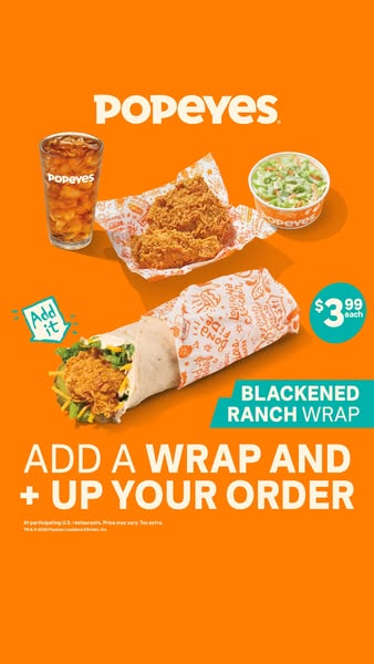 This Popeyes ad showcases the Blackened Ranch Wrap, available for $3.99 each, and encourages customers to add it to thei