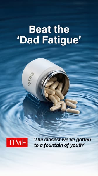 The ad highlights Basis supplements as a solution to the problem of 'dad fatigue,' using a TIME quote as social 