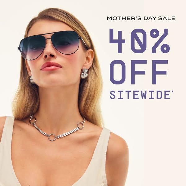 This image ad for a sunglasses brand promotes a Mother's Day sale, featuring a 40% off discount sitewide.