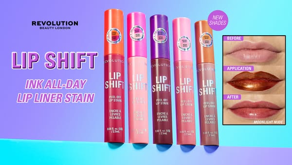 This ad for Revolution Beauty London's Lip Shift Ink All-Day Lip Liner Stain presents five shades of the peel-off li