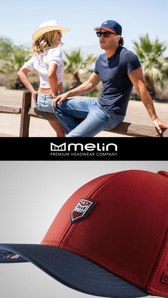 This ad features a lifestyle shot of a couple sitting outdoors, followed by a product shot of a Melin hat. The ad promot