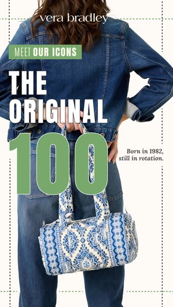 This ad for Vera Bradley highlights the brand's iconic status and longevity by featuring an image of a blue-and-whit